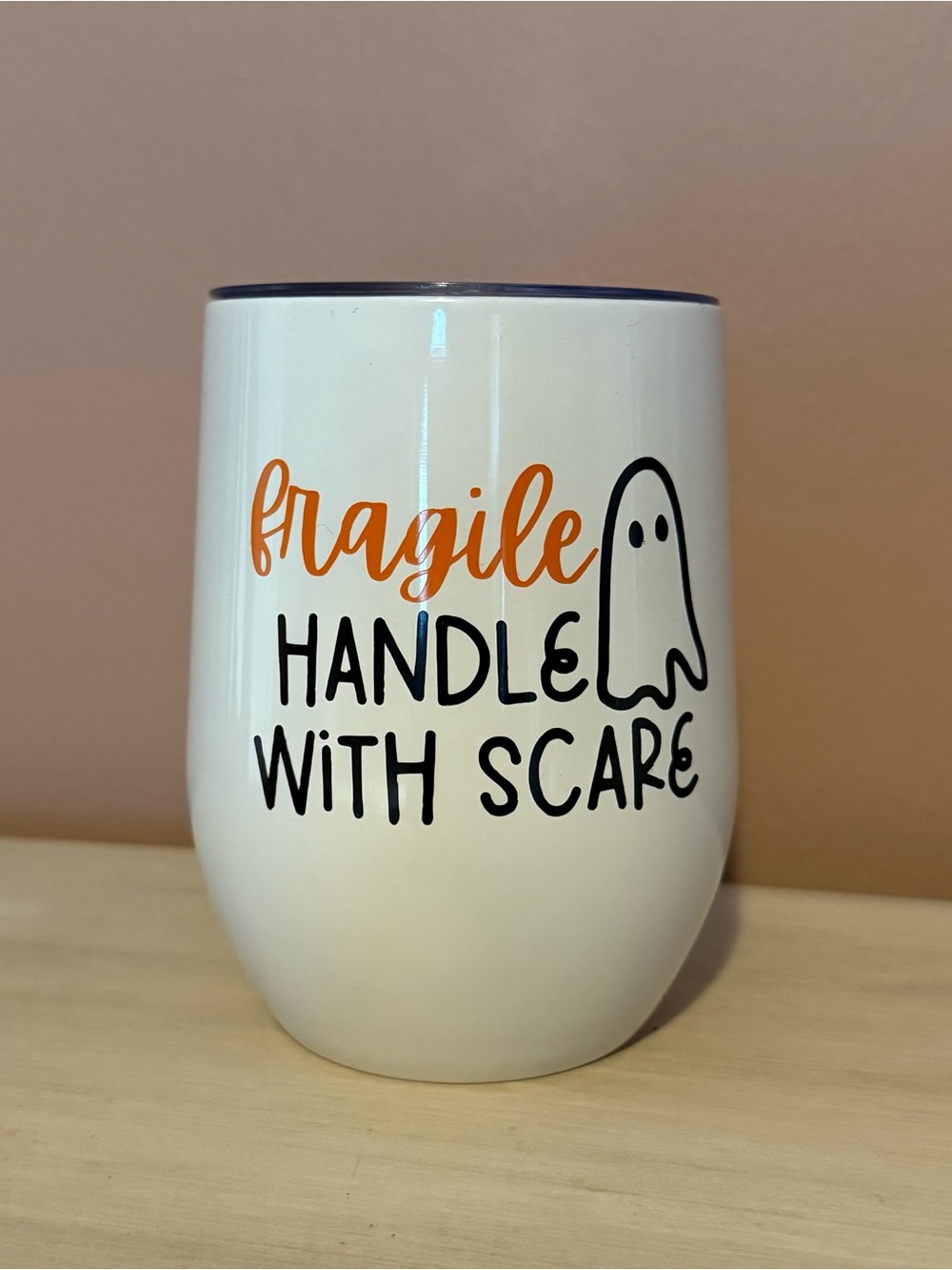 White Halloween 'Fragile Handle With Scare'  Tumbler